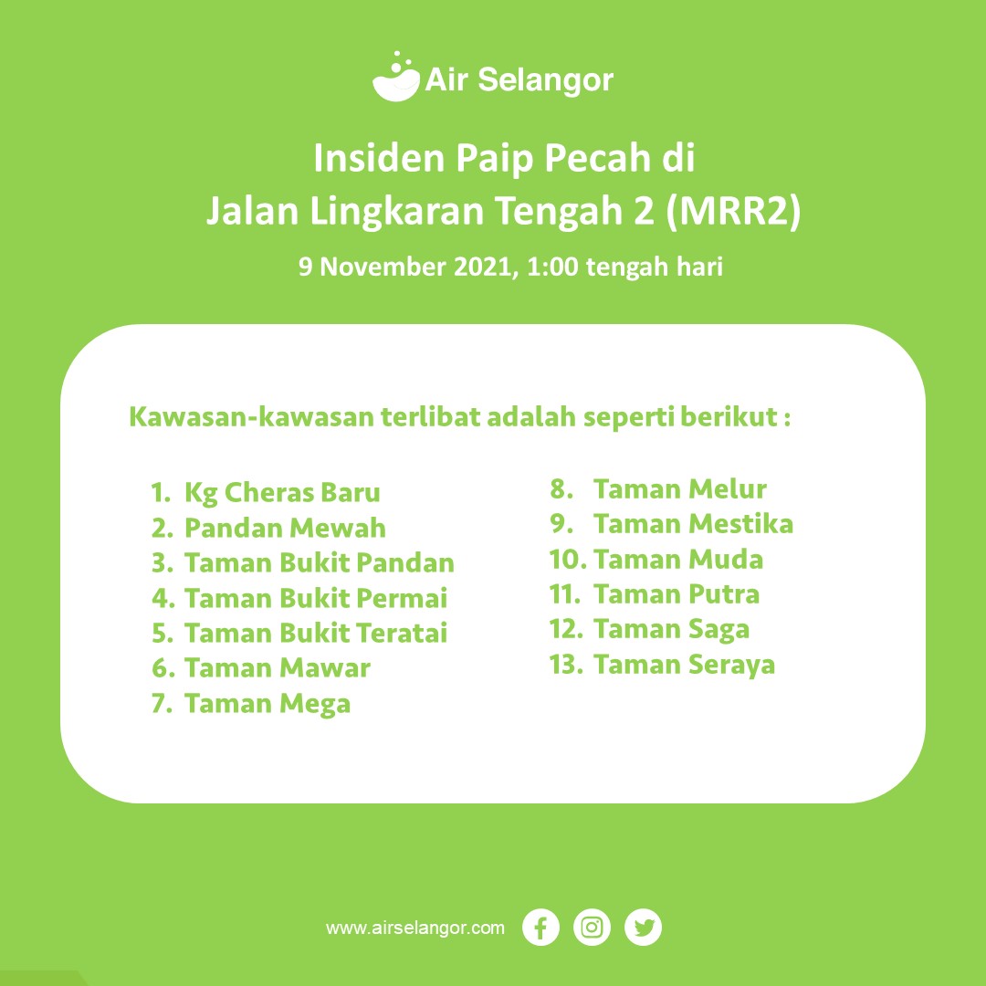 大都会/Air Selangor文告:MRR2水管爆裂