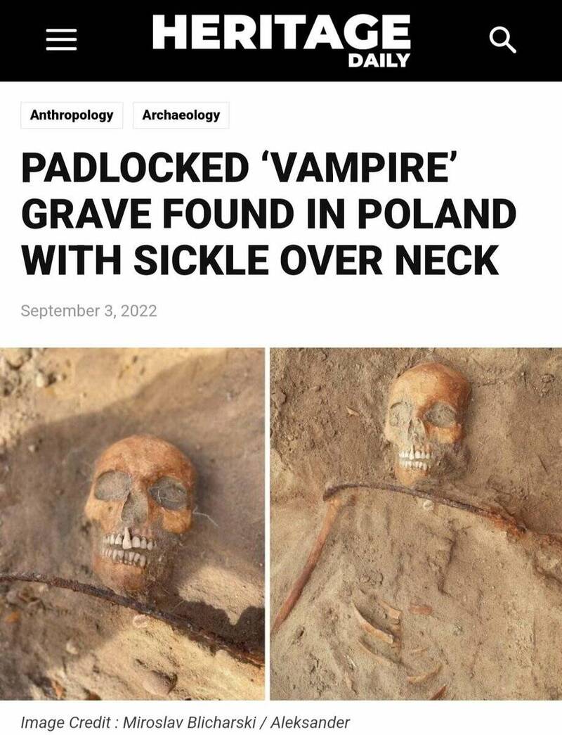 波兰出土“女吸血鬼”遗骸！ 镰刀封喉锁脚防她爬出来