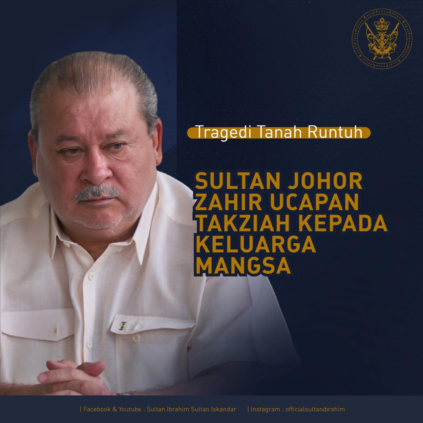 全国:峇冬加里露营地土崩惨祸,柔佛苏丹对罹难者家属表示哀悼