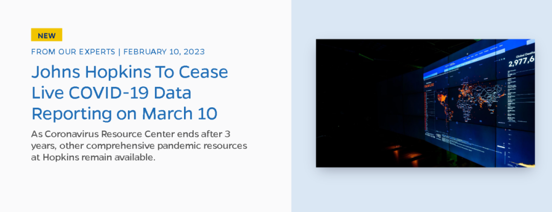 约翰霍普金斯大学:下月10日起停止搜集和报告冠病疫情数据