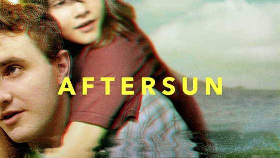 费比安／《Aftersun》我爱你，再见