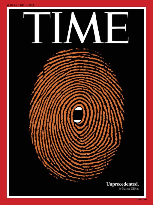 特朗普被传讯当天 美国《时代》周刊封面出新:“史无前例”的指纹