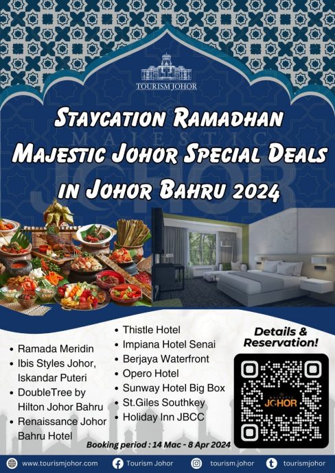 **已签发**柔:柔旅局推出斋戒月“宅度假”配套,振兴旅游业