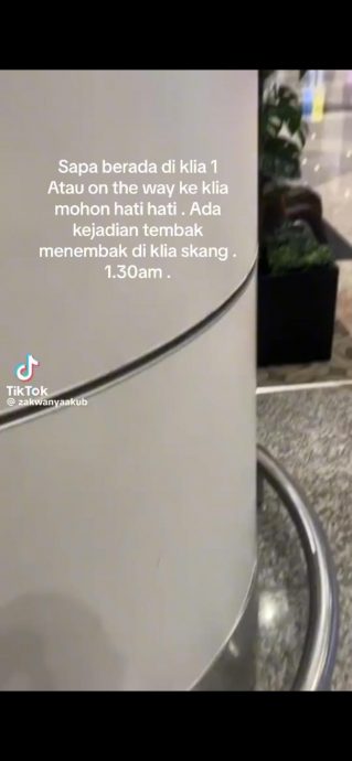 视频|KLIA枪击案|民众躲柱子后保命 “在场每个人都很害怕!”