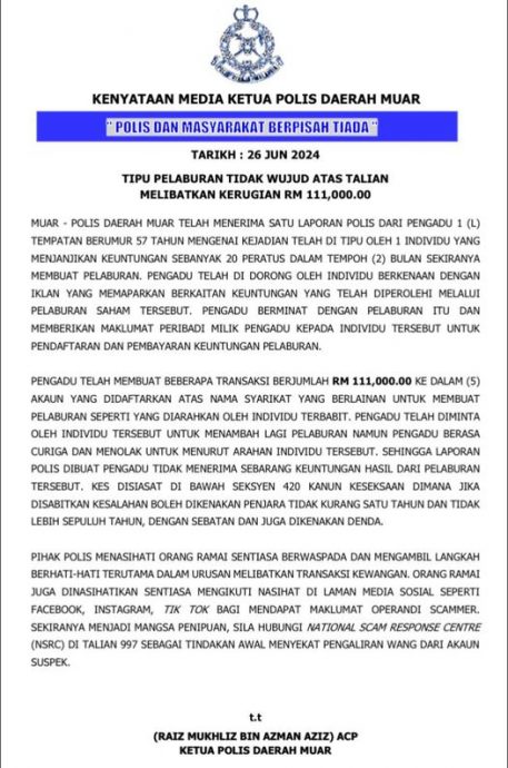 （已签发）柔：男子掉入高额投资利润圈套，损失11万1000令吉