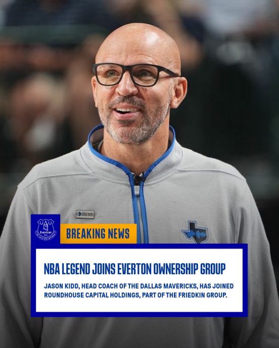 从NBA跨界英超  传奇基德入股埃弗顿