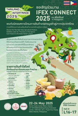 Or Tor Kor Elevates Thai Agricultural Products on the Global Stage with “IFEX Connect 2025” in Manila