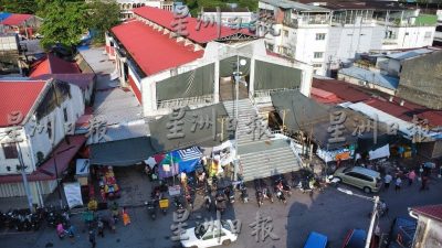 大山脚巴刹建筑工程已正式颁布 保留旧建筑物 周围摊位将重建