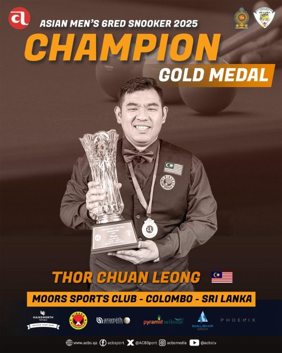 亚洲斯诺克6红球锦标赛| 首位大马选手夺冠  “雷神”涂振龙创历史