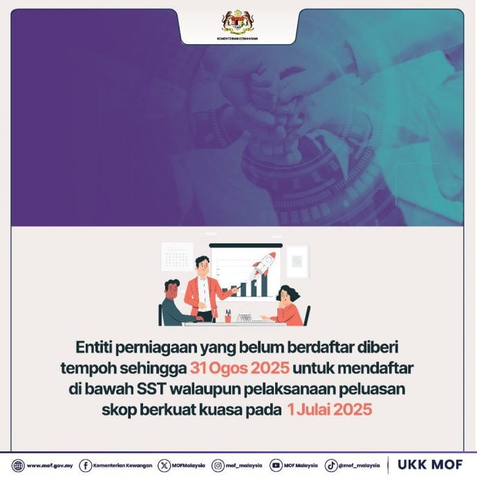 财政部宣布,尽管SST扩大征税范围将于7月1日生效,但尚未注册的业者将获宽限期至8月31日。