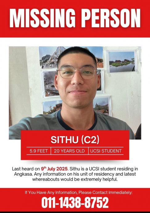 已签发//大二缅甸学生失踪一周无音讯·UCSI报警求助