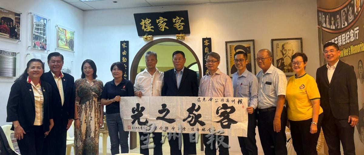 VIP文(大北马)槟州客家公会迎中国代表团 刘志荣强调客家人对槟城深远贡献