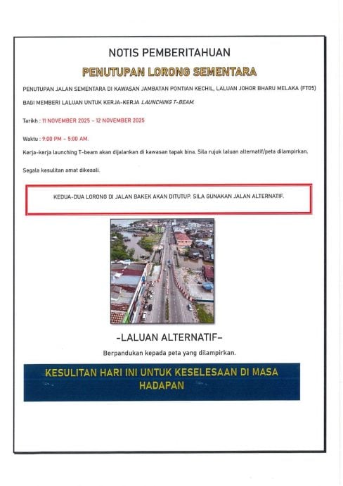 *已签发*柔：新闻：小笨珍桥关闭以进行工程  11日早上9时至12日凌晨5时