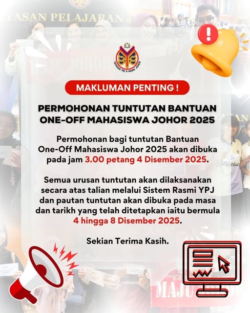 柔佛大学生一次性援助金   开放线上申请至12月8日